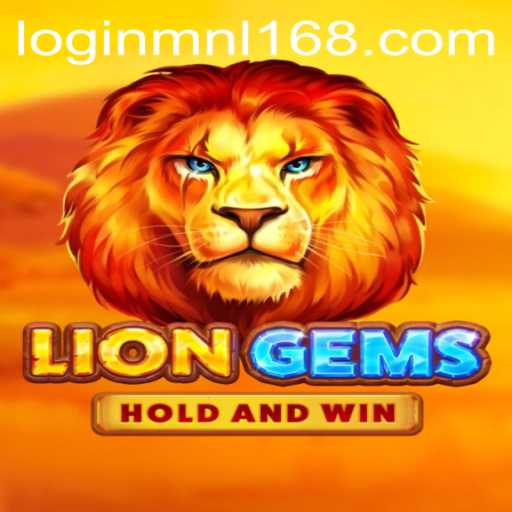 Unleashing the Adventure: LionGems and the Excitement of MNL168